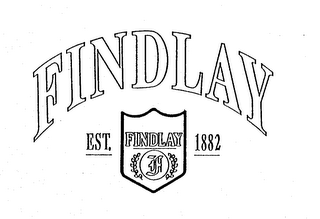 FINDLAY EST. 1882 F