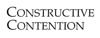CONSTRUCTIVE CONTENTION