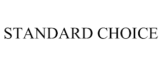 STANDARD CHOICE