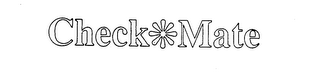 CHECK MATE