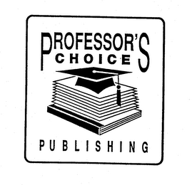 PROFESSOR'S CHOICE PUBLISHING