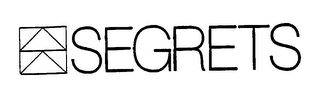 SEGRETS