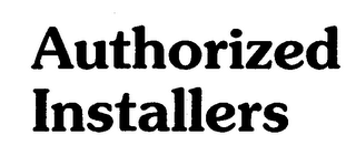 AUTHORIZED INSTALLERS