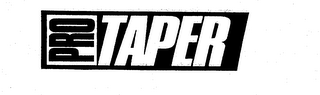 PRO TAPER