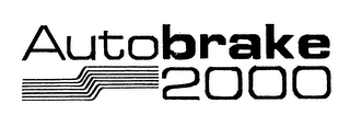 AUTOBRAKE 2000