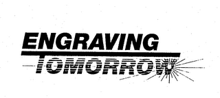 ENGRAVING TOMORROW
