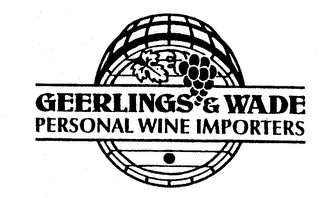 GEERLINGS & WADE PERSONAL WINE IMPORTERS