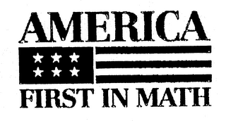 AMERICA FIRST IN MATH