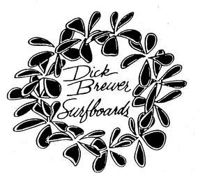 DICK BREWER SURFBOARDS