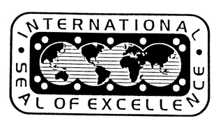INTERNATIONAL SEAL OF EXCELLENCE