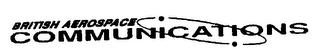 BRITISH AEROSPACE COMMUNICATIONS
