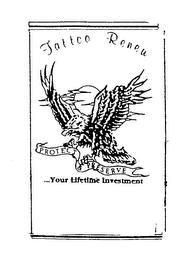 TATTOO RENEW PROTECT & PRESERVE ...YOUR LIFETIME INVESTMENT