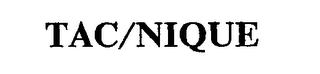 TAC/NIQUE