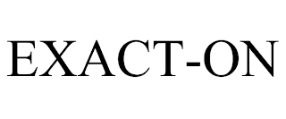 EXACT-ON