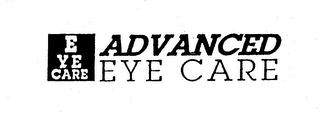 EYE CARE ADVANCED EYE CARE