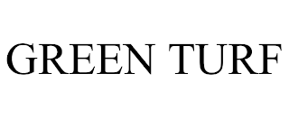 GREEN TURF
