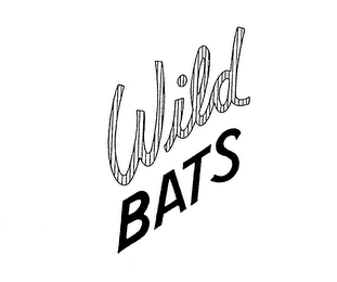 WILD BATS