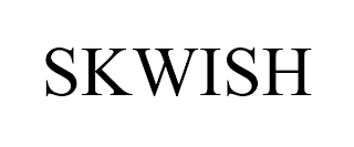 SKWISH