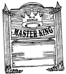 M-K RANCH MASTER KING