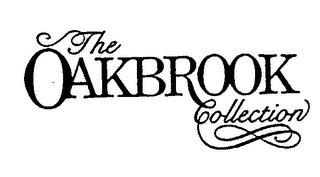 THE OAKBROOK COLLECTION