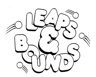 LEAPS & BOUNDS