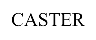 CASTER