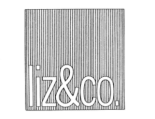 LIZ&CO.