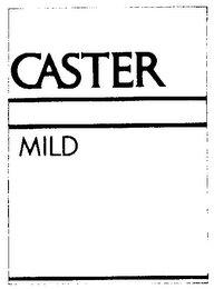 CASTER MILD