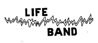 LIFE BAND