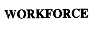 WORKFORCE