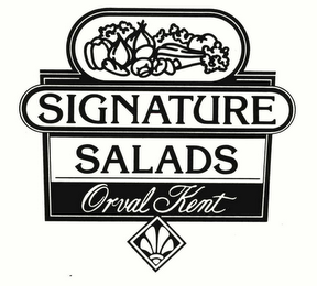 SIGNATURE SALADS ORVAL KENT