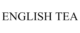 ENGLISH TEA