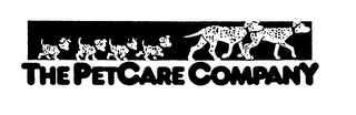 THE PETCARE COMPANY