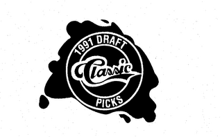 CLASSIC 1991 DRAFT PICKS