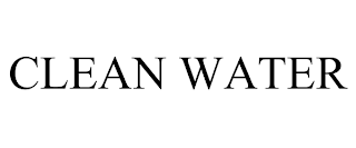 CLEAN WATER