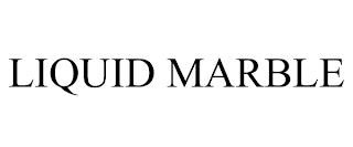 LIQUID MARBLE