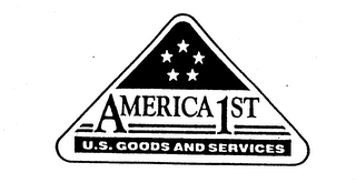 AMERICA 1ST U.S. GOODS AND SERVICES