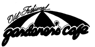 OLD FASHIONED GARDENER'S CAFE