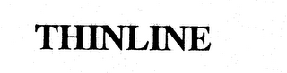 THINLINE