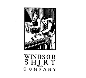WINDSOR SHIRT COMPANY