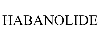 HABANOLIDE