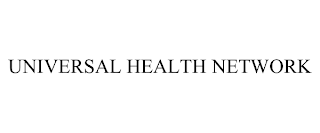 UNIVERSAL HEALTH NETWORK