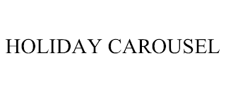 HOLIDAY CAROUSEL