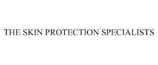 THE SKIN PROTECTION SPECIALISTS