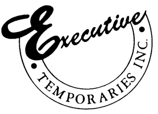 EXECUTIVE TEMPORARIES INC.