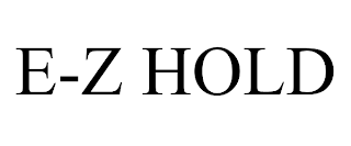 E-Z HOLD