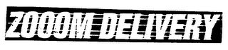 ZOOOM DELIVERY
