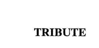 TRIBUTE