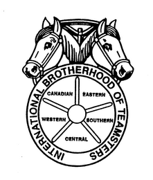 INTERNATIONAL BROTHERHOOD OF TEAMSTERS CANADIAN EASTERN WESTERN SOUTHERN CENTRAL