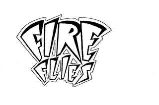 FIRE FLIES